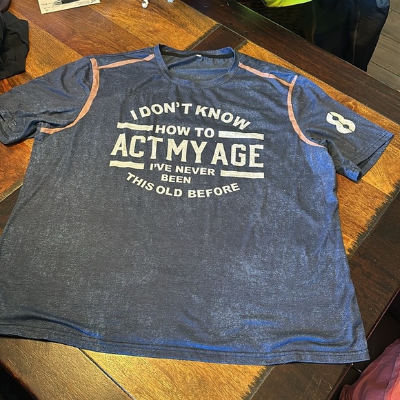 T shirt with aging slogan. Size XL. - Picture 2 of 5